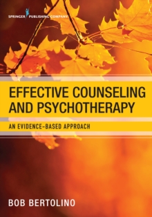 Image for Effective Counseling and Psychotherapy: An Evidence-Based Approach