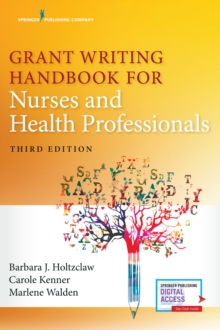 Image for Grant Writing Handbook for Nurses and Health Professionals
