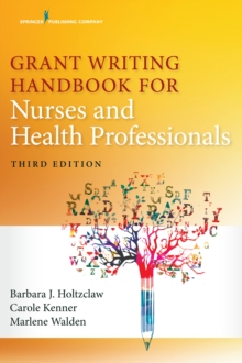 Image for Grant writing handbook for nurses and health professionals