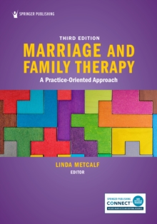 Image for Marriage and Family Therapy : A Practice-Oriented Approach