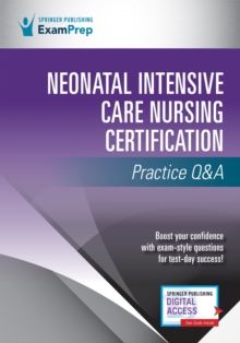 Image for Neonatal Intensive Care Nursing Certification Practice Q&A