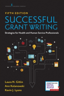 Image for Successful Grant Writing : Strategies for Health and Human Service Professionals