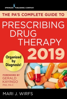 Image for PA's Complete Guide to Prescribing Drug Therapy 2019
