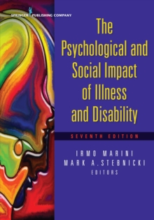 Image for The Psychological and Social Impact of Illness and Disability