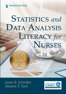 Statistics and Data Analysis Literacy for Nurses