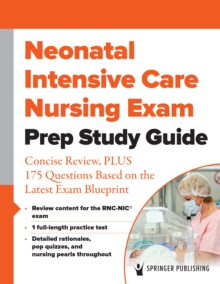 Image for Neonatal Intensive Care Nursing Exam Prep Study Guide