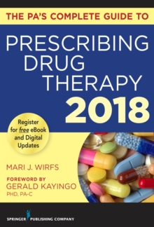 Image for The PA's Complete Guide to Prescribing Drug Therapy 2018