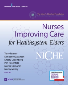 NICHE: Nurses Improving Care for Healthsystems Elders