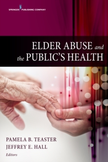 Image for Elder Abuse and the Public's Health