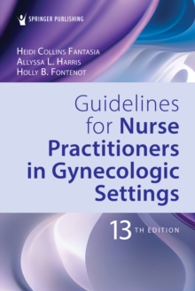 Image for Guidelines for Nurse Practitioners in Gynecologic Settings
