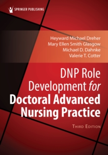 Image for Dnp Role Development for Doctoral Advanced Nursing Practice