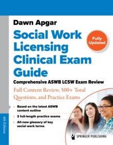 Image for Social Work Licensing Clinical Exam Guide: Comprehensive ASWB LCSW Exam Review With Full Content Review, 500+ Total Questions, and Practice Exams