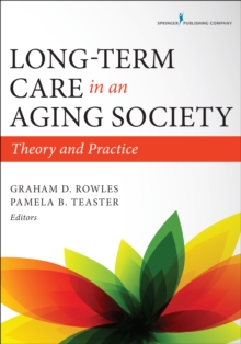 Image for Long-term care in an aging society: theory and practice
