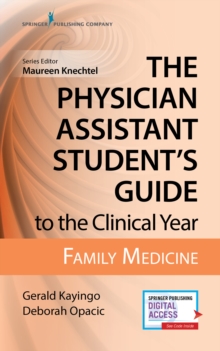 Image for The Physician Assistant Student's Guide to the Clinical Year: Family Medicine