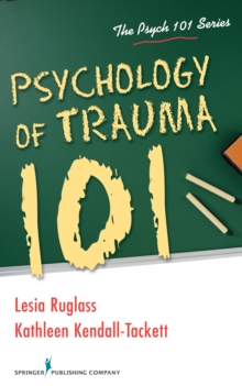 Image for Psychology of trauma 101