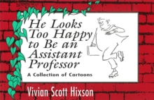 He Looks Too Happy to Be an Assistant Professor