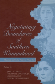 Image for Negotiating Boundaries of Southern Womanhood