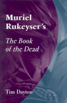 Muriel Rukeyser's the ""Book of the Dead