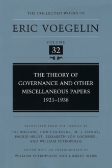 Theory of Governance and Other Miscellaneous Papers, 1921-1938 (CW32)