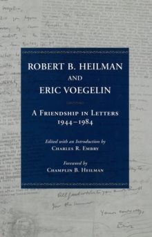 Image for Robert B. Heilman and Eric Voegelin