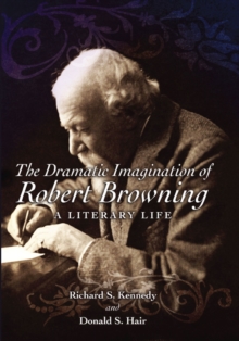 Dramatic Imagination of Robert Browning