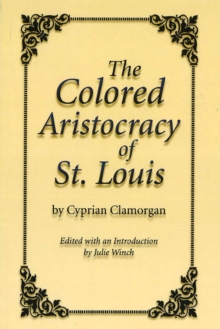 Colored Aristocracy of St. Louis