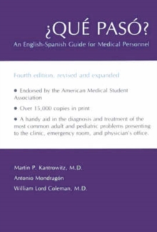 Image for Que Paso? : An English-Spanish Guide for Medical Personnel