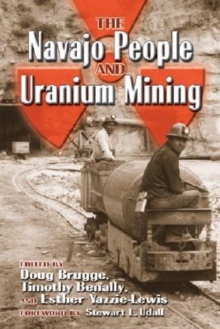 Image for Navajo People and Uranium Mining