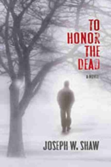 To Honor the Dead