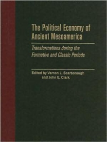 Image for The Political Economy of Ancient Mesoamerica