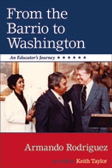 From the Barrio to Washington