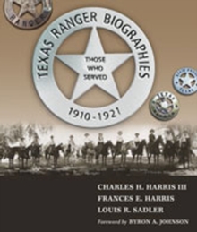 Texas Ranger Biographies