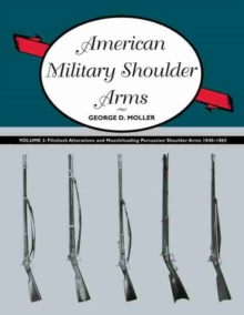 Image for American Military Shoulder Arms, Volume III