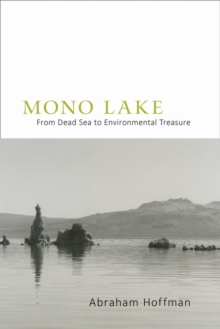 Image for Mono Lake : From Dead Sea to Environmental Treasure