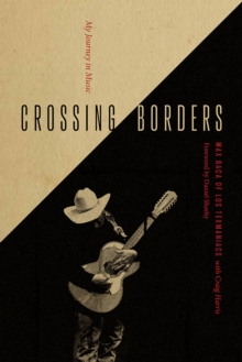 Image for Crossing Borders : My Journey in Music