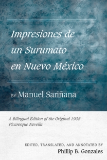 Image for Impresiones de un Surumato en Nuevo Mexico by Manuel Sarinana