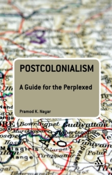 Image for Postcolonialism  : a guide for the perplexed