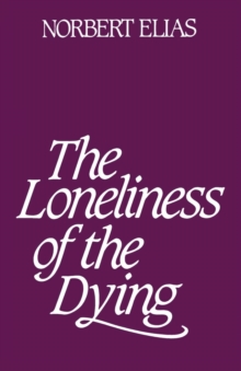 Loneliness of the Dying