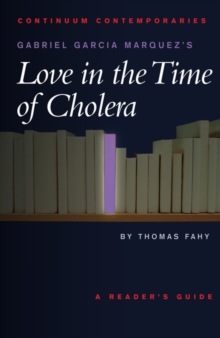 Gabriel Garcia Marquez's "Love in the Time of Cholera"