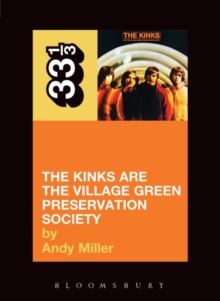 The Kinks’ The Kinks Are the Village Green Preservation Society