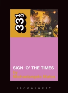 Prince’s Sign ‘O’ the Times