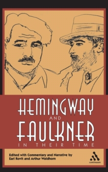 Image for Hemingway and Faulkner In Their Time