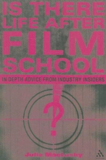 Is There Life After Film School?