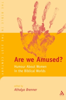 Image for Are We Amused?: Humour About Women In the Biblical World