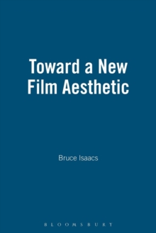 Toward a New Film Aesthetic