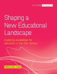 Shaping a New Educational Landscape