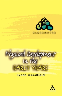 Image for Physical Development in the Early Years