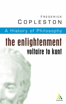 Image for History of Philosophy Volume 6 : The Enlightenment: Voltaire to Kant