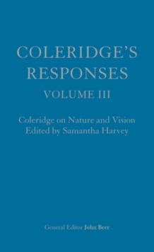 Image for Coleridge's responses  : selected writings on literary criticism, the Bible and nature
