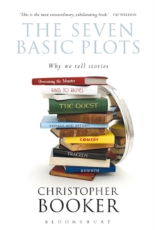 Image for The seven basic plots  : why we tell stories